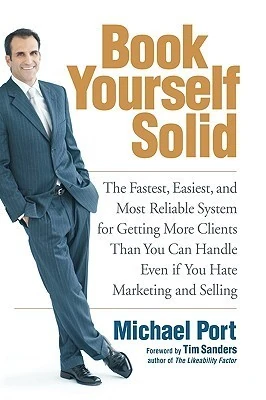 Okładka: Book Yourself Solid — Michael Port