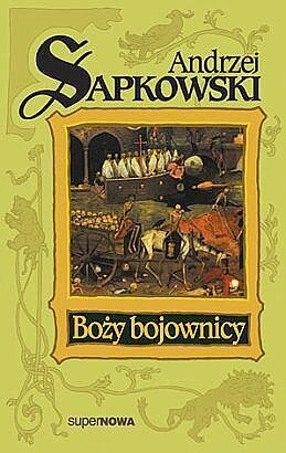Okładka: Boży bojownicy — Andrzej Sapkowski