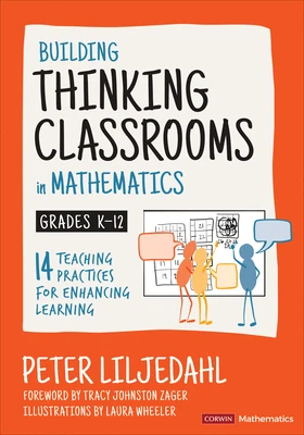 Okładka: Building Thinking Classrooms in Mathematics, Grades K-12 — Peter Liljedahl
