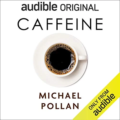 Okładka: Caffeine — Michael Pollan