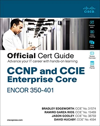 Okładka: CCNP and CCIE Enterprise Core ENCOR 350-401 Official Cert Guide — Edgeworth Brad