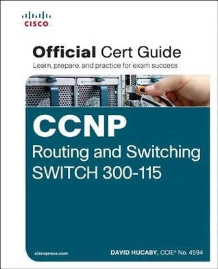 Okładka: CCNP Routing and Switching SWITCH 300-115 — David Hucaby