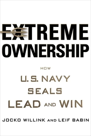 Okładka: Extreme Ownership — Jocko Willink