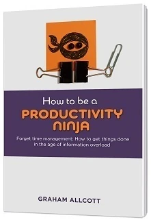 Okładka: How To Be A Productivity Ninja — Graham Allcott