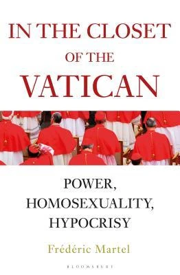 Okładka: In the Closet of the Vatican — Frédéric Martel‏