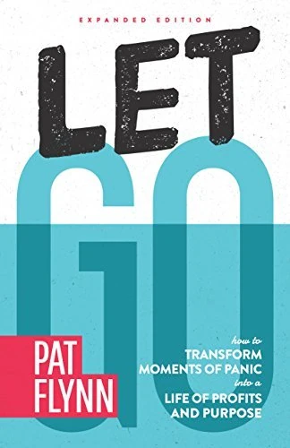 Okładka: Let Go — Pat Flynn