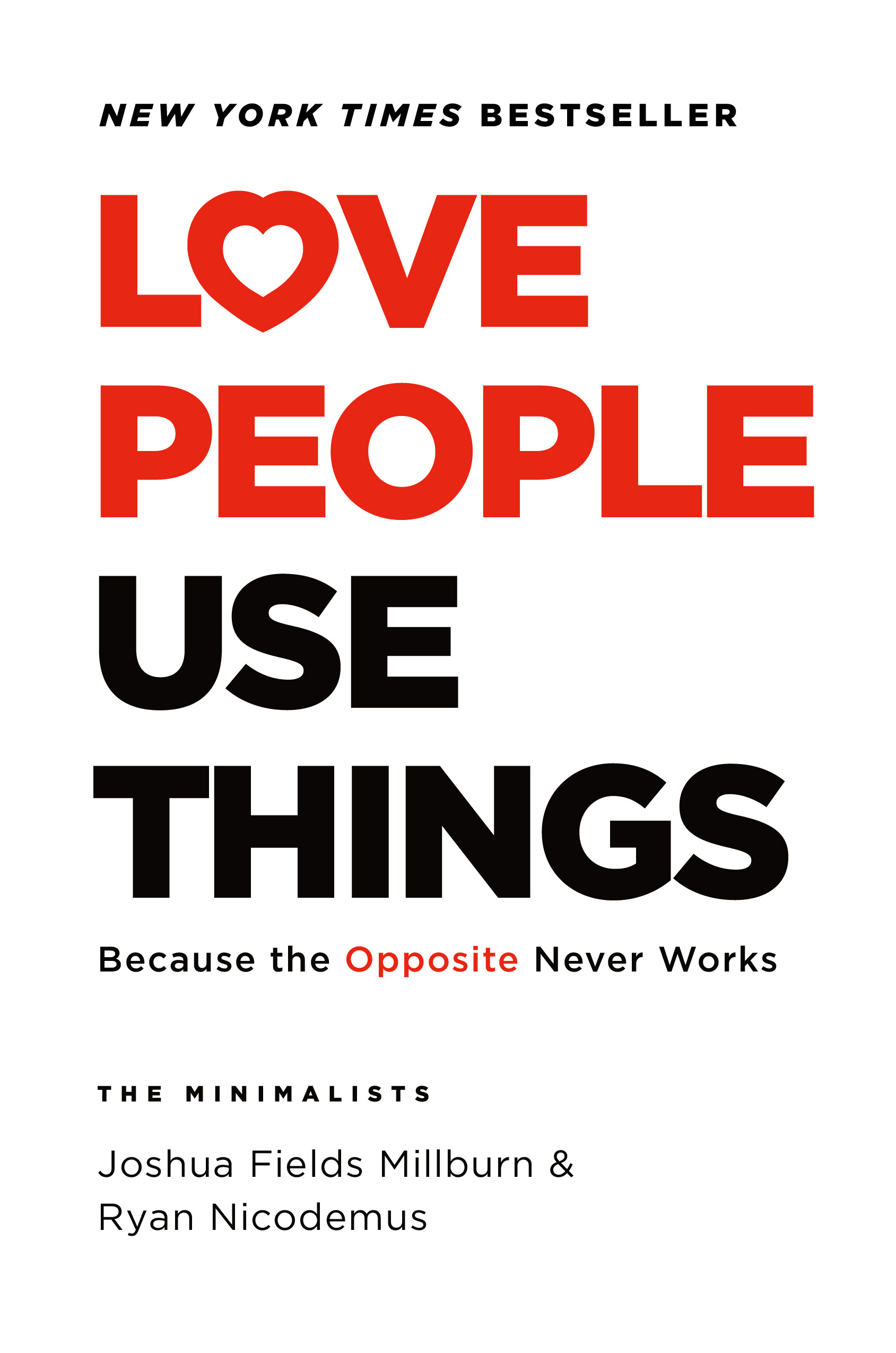 Okładka: Love People, Use Things