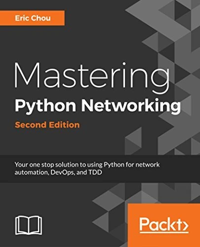 Okładka: Mastering Python Networking — Eric Chou