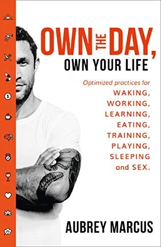 Okładka: Own the Day, Own Your Life — Aubrey Marcus