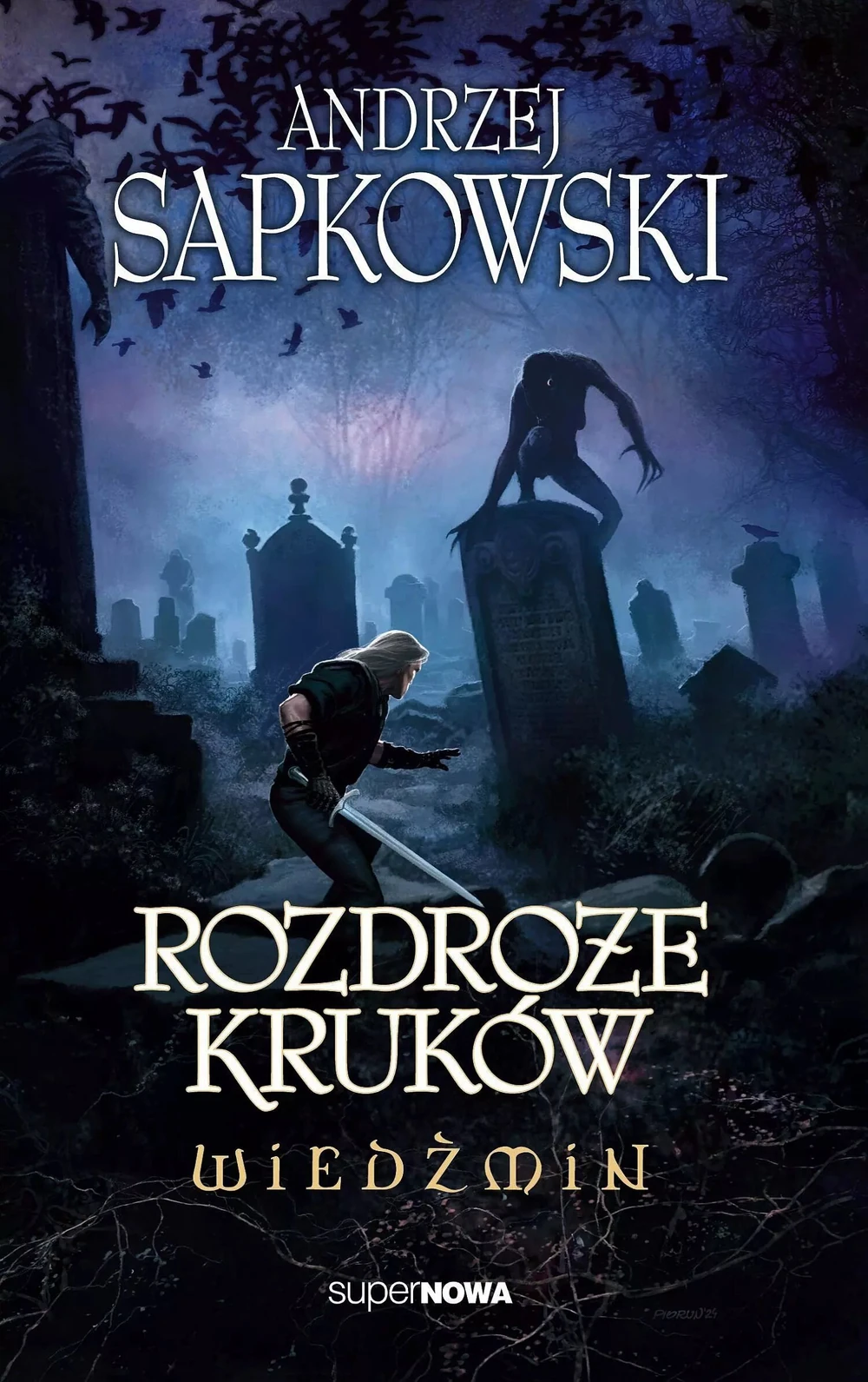 Okładka: Rozdroże kruków — Andrzej Sapkowski