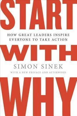 Okładka: Start with Why — Simon Sinek