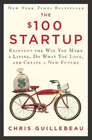 Okładka: The $100 Startup — Chris Guillebeau