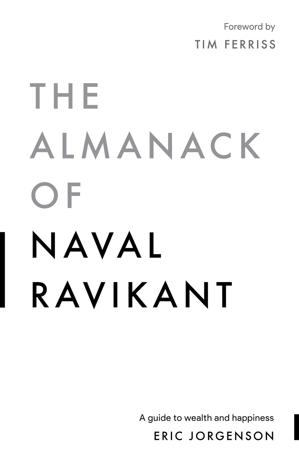 Okładka: The Almanack of Naval Ravikant — Eric Jorgenson