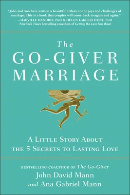 Okładka: The Go-Giver Marriage — John David Mann