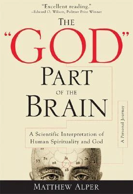 Okładka: The "God" Part of the Brain — Matthew Alper