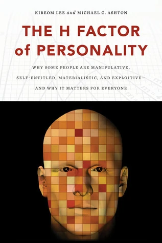Okładka: The H Factor of Personality — Kibeom Lee