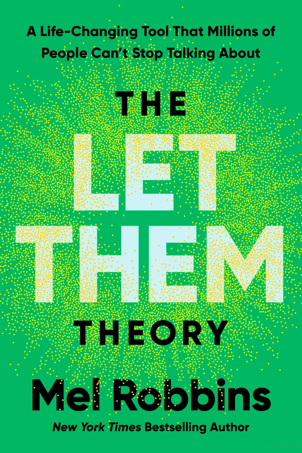 Okładka: The Let Them Theory — Mel Robbins
