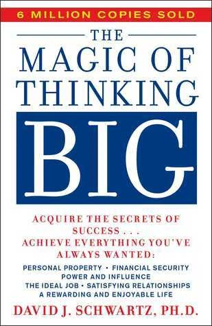 Okładka: The Magic of Thinking Big — David J. Schwartz