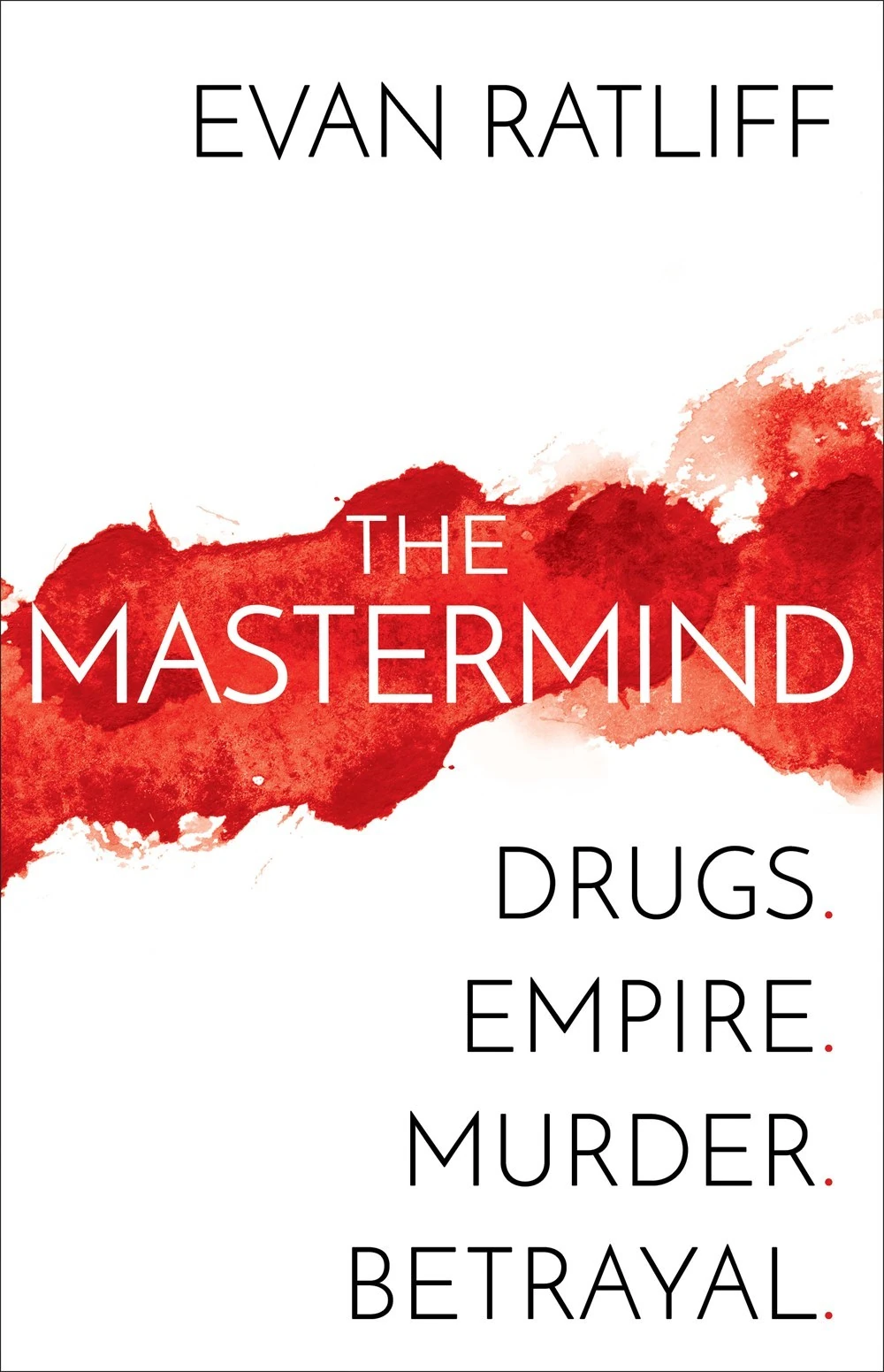 Okładka: The Mastermind — Evan Ratliff