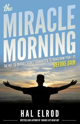 Okładka: The Miracle Morning — Hal Elrod