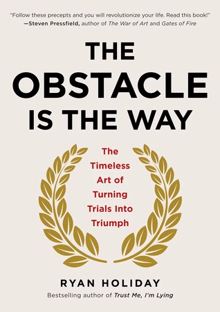 Okładka: The Obstacle Is the Way — Ryan Holiday
