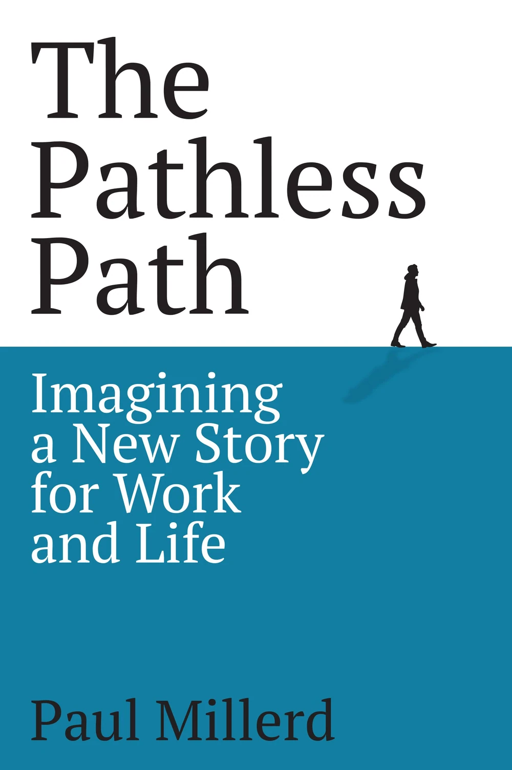 Okładka: The Pathless Path — Paul Millerd