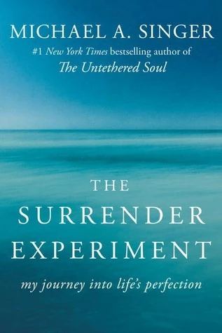 Okładka: The Surrender Experiment — Michael A. Singer