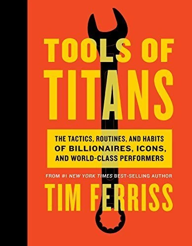 Okładka: Tools of Titans — Timothy Ferriss