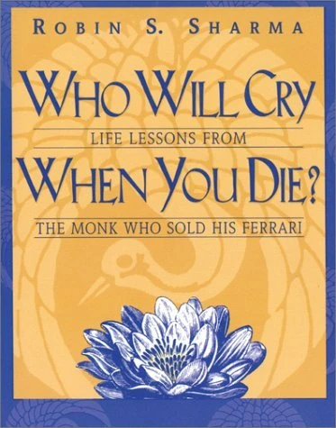 Okładka: Who Will Cry When You Die? — Robin Sharma