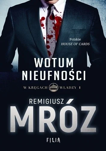 Okładka: Wotum nieufności — Remigiusz Mróz