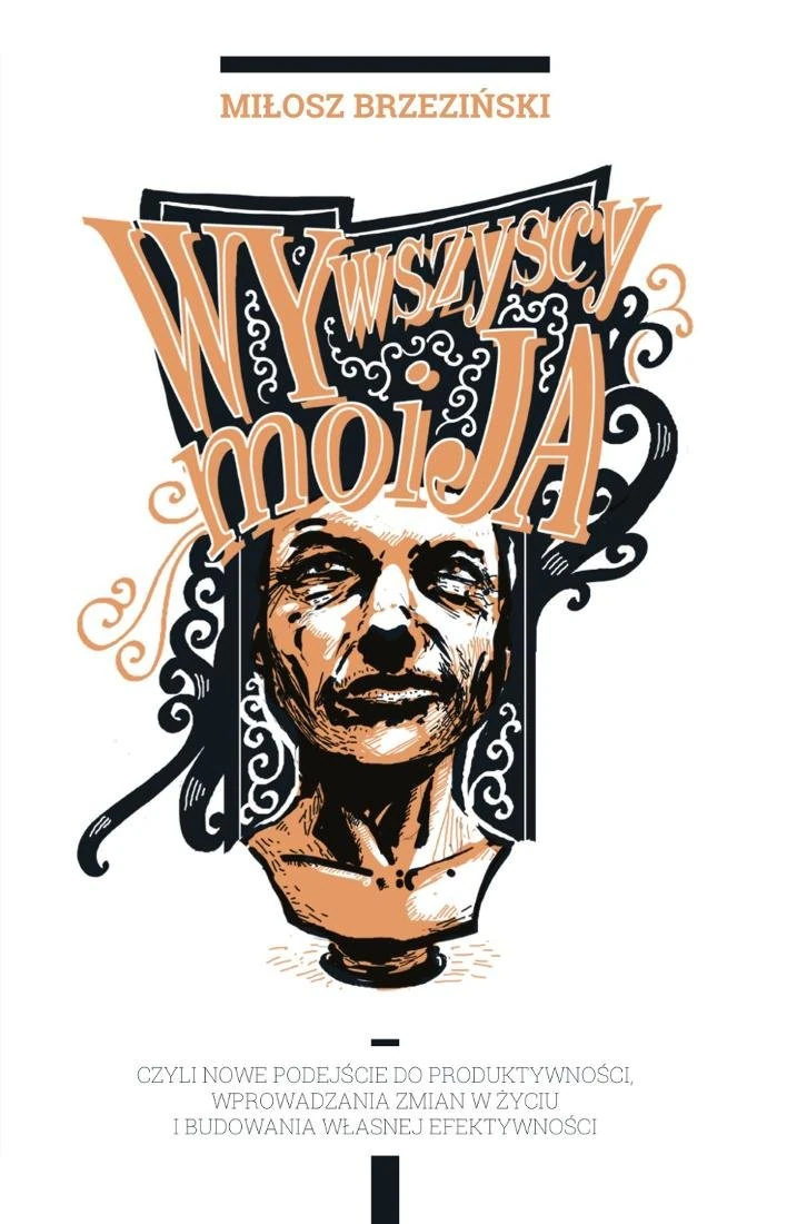 Okładka: Wy wszyscy moi ja — Miłosz Brzeziński