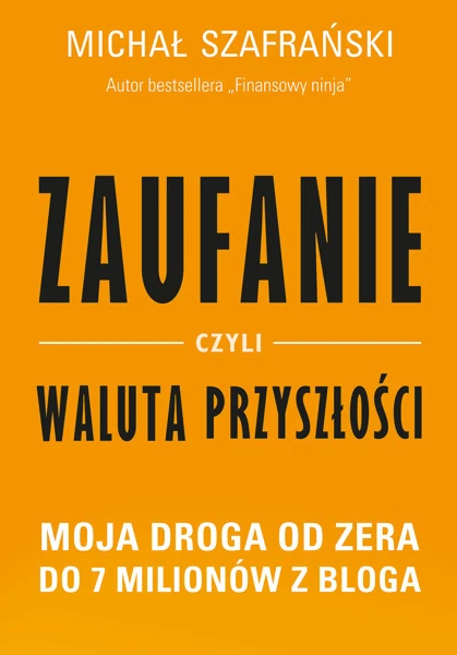 Okładka: Zaufanie — Michał Szafrański