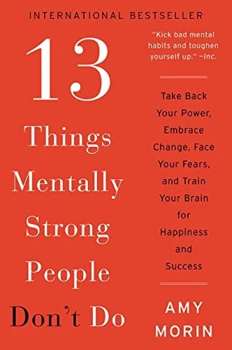 Okładka: 13 Things Mentally Strong People Don't Do