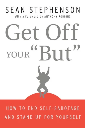 Okładka: Get Off Your "But"