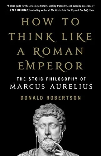 Okładka: How to Think Like a Roman Emperor