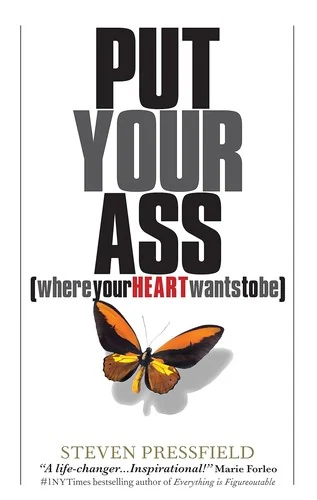 Okładka: Put Your Ass Where Your Heart Wants to Be
