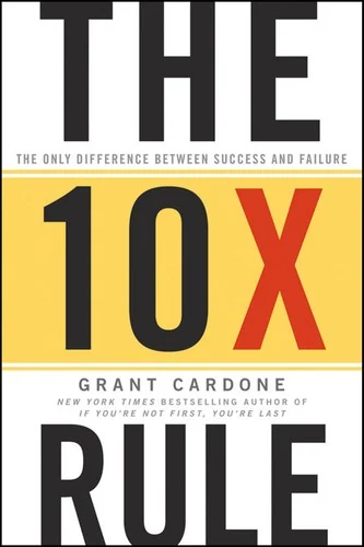 Okładka: The 10X Rule