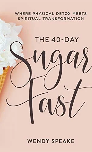 Okładka: The 40-Day Sugar Fast