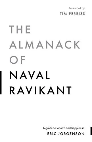 Okładka: The Almanack of Naval Ravikant