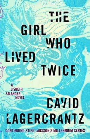 Okładka: The Girl Who Lived Twice