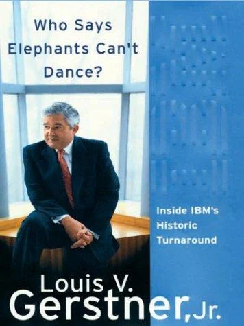 Okładka: Who Says Elephants Can't Dance? Inside IBM's Historic Turnaround